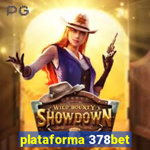 plataforma 378bet
